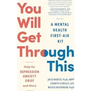 Encyklopedie You Will Get Through This - Helverson, Nicole; O'Reilly, Charity; Radico, Julie