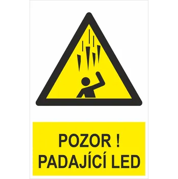 POZOR! Padající led ISO 7010 samolepící PVC fólie 300x200 mm