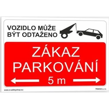 Traiva s.r.o. Zákaz parkování Vzor 2 Verze: Samolepka 297 x 210 mm (A4) tl. 0.1 mm - Kód: 02073