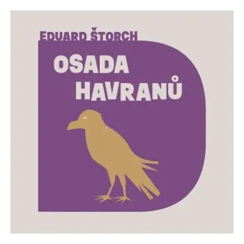 Osada havranů - Eduard Štorch