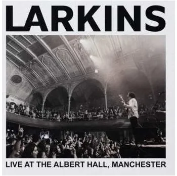 Zahraniční hudba 2LP Larkins: Larkins: Live at the Albert Hall, Manchester 2019