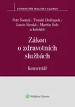 Zákon o zdravotních službách: Komentář…