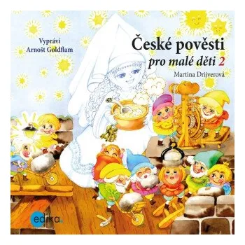 České pověsti pro malé děti 2 - Martina Drijverová