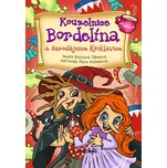 Kouzelnice Bordelína a čarodějnice…