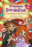 Kouzelnice Bordelína a čarodějnice…