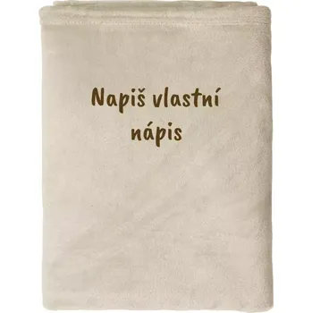 deka Deka mikroplyš (150x200 cm) Vlastní nápis