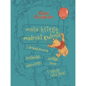 Pohádka Mała księga mądrości Kubusia. Kubuś i Przyjaciele - Rubiano, Brittany