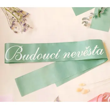 Party dekorace Svatební šerpa taftová - Budoucí nevěsta... - sage green (šalvějově zelená)