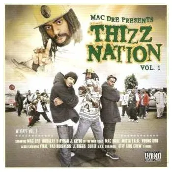 Zahraniční hudba CD Various: Thizz Nation Vol. 1 (Mixtape Vol. 1) 2011