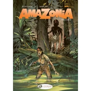 Komiks pro dospělé Amazonia Vol. 2 - Leo ,Rodolphe