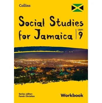 Populárně naučná literatura pro dospělé Collins Social Studies for Jamaica Grade 9: Workbook