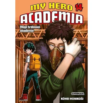 My Hero Academia 14 Moje hrdinská akademie - Overhaul. Kóhei Horikoši