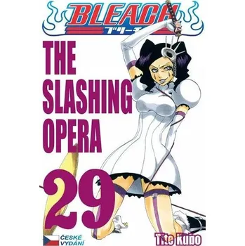 Bleach 29: The Slashing Opera Tite Kubo