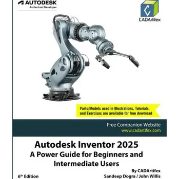 Autodesk Inventor 2025 – John Willis,Sandeep Dogra (EN)