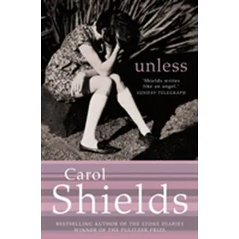 Unless - Carol Shields