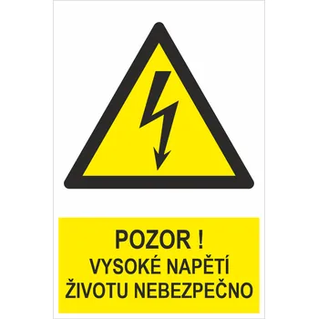 POZOR ! Vysoké napětí životu nebezpečno samolepící vinylová fólie 150x100 mm