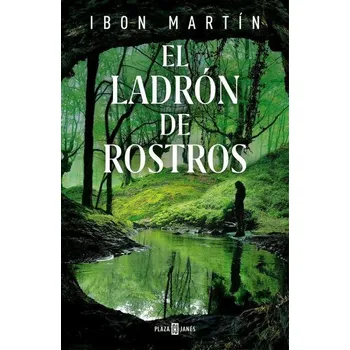 Beletrie pro dospělé El ladron de rostros - Martin, Ibon