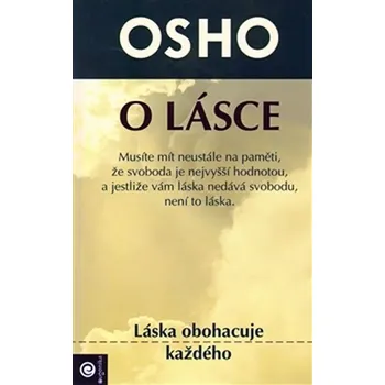 O lásce - Láska obohacuje každého