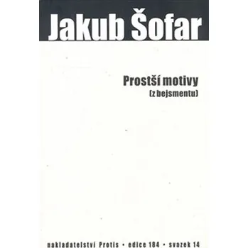 Poezie Prostší motivy (z bejsmentu)