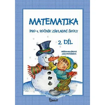 Matematika Matematika pro 4. ročník základní školy (2. díl)