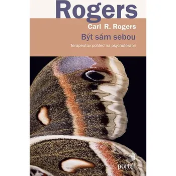 Být sám sebou - Terapeutův pohled na psychoterapii