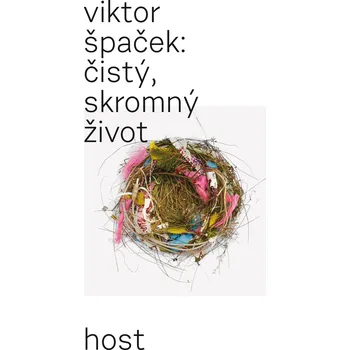 Kniha Čistý, skromný život