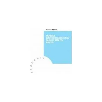 Technika Expozice elektromagnetickému záření z běžných zdrojů