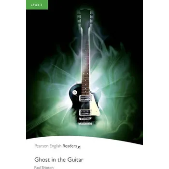 Anglický jazyk PER | Level 3: Ghost in the Guitar Bk/MP3 Pack