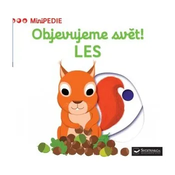 Leporelo SVOJTKA & CO. MiniPEDIE Objevujeme svět! Les