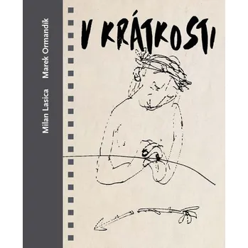 Kniha V krátkosti