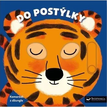 Bystrá hlava Do postýlky Kamarádi z džungle