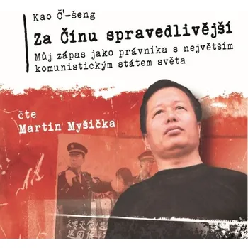 Za Čínu spravedlivější