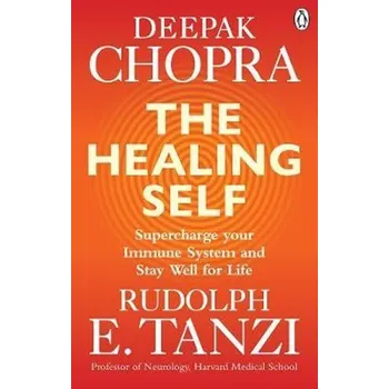 Cizojazyčná kniha The Healing Self : Supercharge your immune system and stay well for life