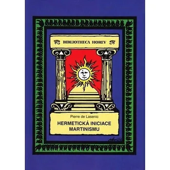 Hermetická iniciace Martinismu