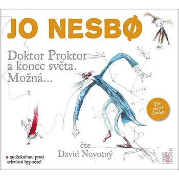 CD Doktor Proktor a konec světa. Možná... - audiokniha