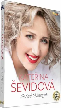 Česká hudba Právě to jsem já - Kateřina Ševidová [CD + DVD]