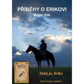 Kniha Příběhy o Erikovi - Zabij je, Eriku
