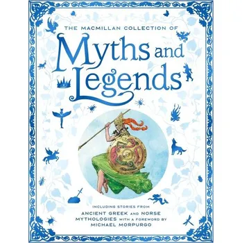 Cizojazyčná kniha The Macmillan Collection of Myths and Legends