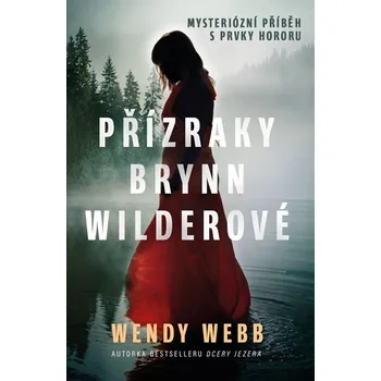Kniha Přízraky Brynn Wilderové