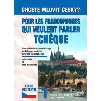 Český jazyk Chcete mluvit česky? francouzská verze
