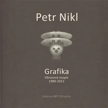 Umění Petr Nikl - Grafika - Obrazový soupis 1980 - 2012