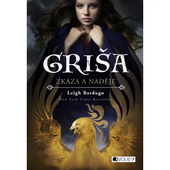 Kniha Griša - Zkáza a naděje