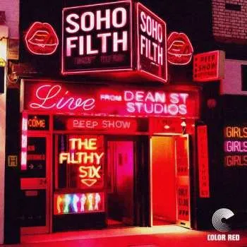 Zahraniční hudba LP The Filthy Six: Soho Filth 2023