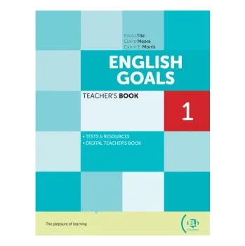 English Goals 1. Teacher’s Book: przewodnik dla nauczyciela + e-podręcznik (EN)