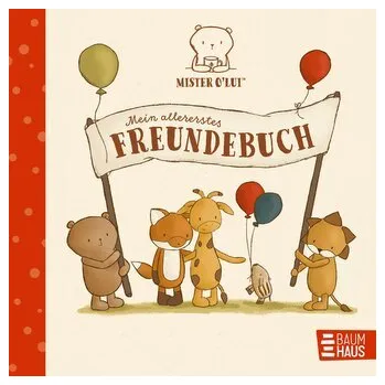 První čtění Mister O'Lui - Mein allererstes Freundebuch - Siefert, Silke