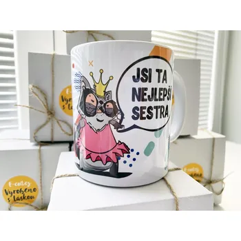 Hrnek pro sestru Ty jsi ta nejlepší sestra - Bílá