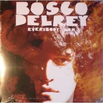 Zahraniční hudba LP Bosco Delrey: Everybody Wah 2012