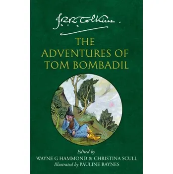 The Adventures of Tom Bombadil - J. R. R. Tolkien