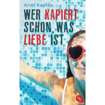 Wer kapiert schon, was Liebe ist - Kaplan, Ariel