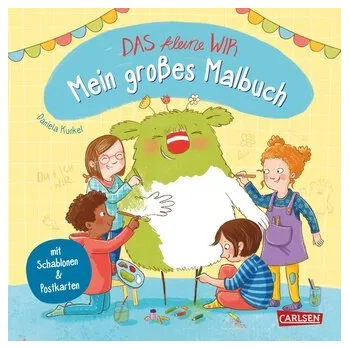 První čtění Das kleine WIR: Mein großes Malbuch - Kunkel, Daniela